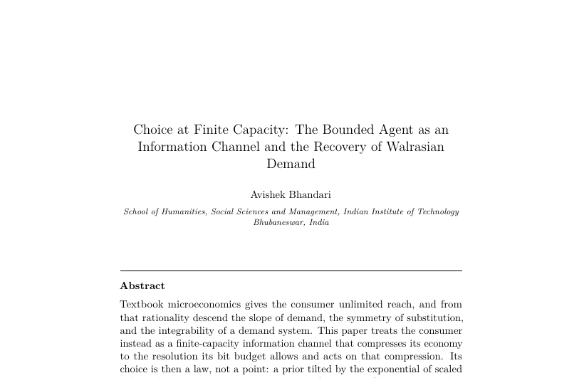 First-page preview of Choice at Finite Capacity: The Bounded Agent as an Information Channel and the Recovery of Walrasian Demand