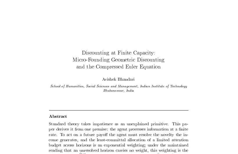 First-page preview of Discounting at Finite Capacity: Micro-Founding Geometric Discounting: and the Compressed Euler Equation