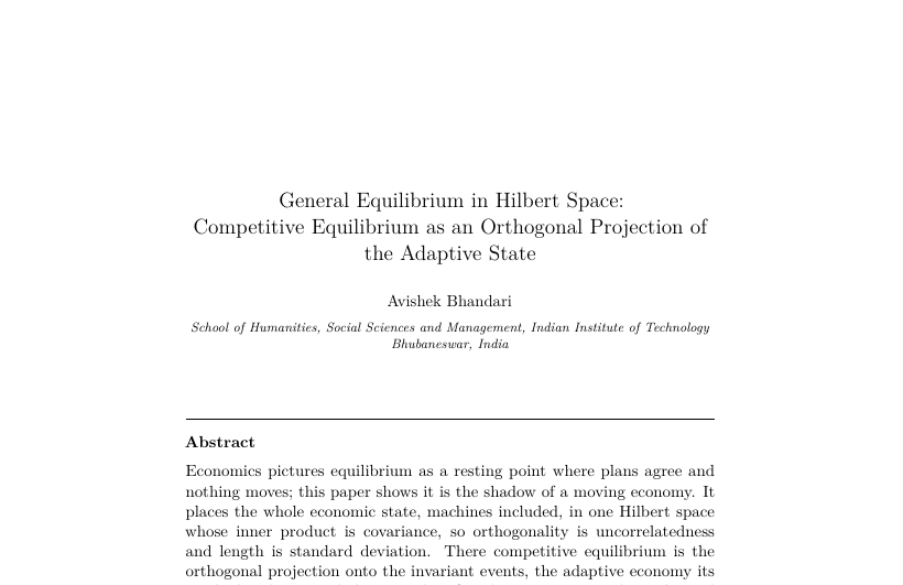 First-page preview of General Equilibrium in Hilbert Space: Competitive Equilibrium as an Orthogonal Projection of the Adaptive State